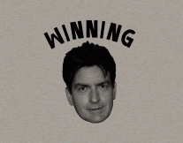 Charlie Sheen Face Winning Tee
