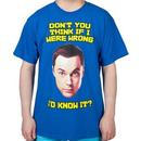 If I Were Wrong Sheldon Shirt