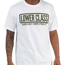 Lower Class Shirt