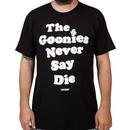 The Goonies Never Say Die Shirt