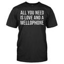 All You Need Is Love and A Mellophone