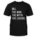 Bill. The Man. The Myth. The Legend.