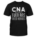 CNA Because Even RNs Need Heroes