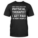 Don't Mess With This Physical Therapist