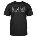Go Vegan (Go Far, Far Away)
