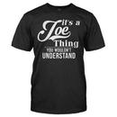 It's A Joe Thing, You Wouldn't Understand