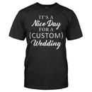 It's a Nice Day for a (Custom) Wedding - Personalized