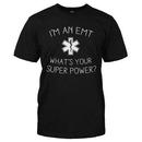 I'm An EMT, What's Your Super Power?