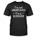 I'm Not Unemployed, I'm A Blogger