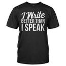 I Write Better Than I Speak