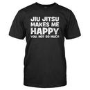 Jiu Jitsu Makes Me Happy