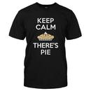 Keep Calm There's Pie