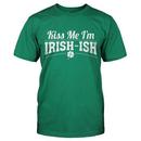 Kiss Me I'm Irish-Ish