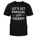 Let's Get Physical With Therapy