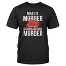 Meat Is Murder. Delicious, Delicious Murder.
