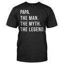 Papa. The Man. The Myth. The Legend.