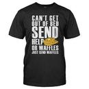 Need Help. Send Waffles.