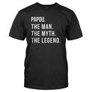 Papou. The Man. The Myth. The Legend