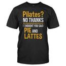 Pilates? I Thought You Said Pie and Lattes