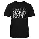 Real Men Marry EMTs