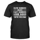 Slow Runners Make Fast Runners Look Good