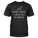 Snort Means "I Love You" In French