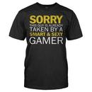 Sorry Guy Taken By Gamer