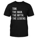 Tom. The Man. The Myth. The Legend.