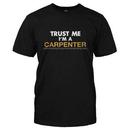 Trust Me I'm A Carpenter