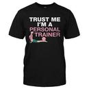 Trust Me I'm A Personal Trainer - Female