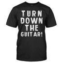 Turn Down The Guitar!