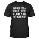 Whose Idea Was It To Put Gluten In Everything?