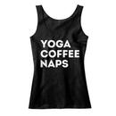 Yoga. Coffee. Naps. Tank Top