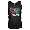 Zombies Eat Brains. Don't Worry, You're Safe. Tank Top