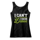I Can't. I Have Dance. Tank Top