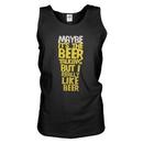Maybe It's The Beer Talking But I Really Like Beer Tank Top