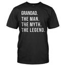 Grandad. The Man. The Myth. The Legend.