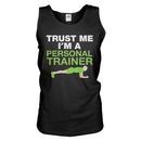 Trust Me I'm A Personal Trainer - Male Tank Top