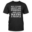 All I Care About Is Fishing
