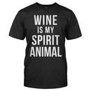 Wine Is My Spirit Animal