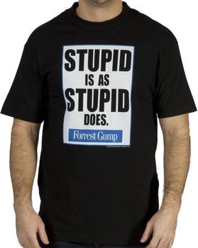 Forrest Gump Stupid Is As Stupid Does Shirt