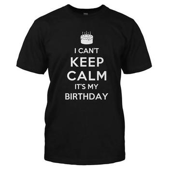 I Can't Keep Calm, It's My Birthday