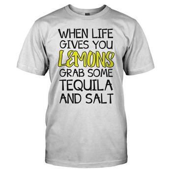 When Life Gives You Lemons, Grab Some Tequila and Salt