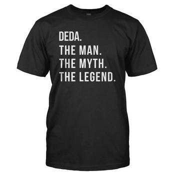 Deda. The Man. The Myth. The Legend.