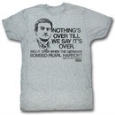 Animal House Shirt Nothings Over Athletic Heather T-Shirt