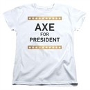 Billions Womens Shirt Axe For President White T-Shirt