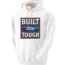 Built Ford Tough Hoodies Hooded Sweatshirts