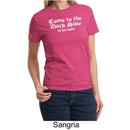 Funny Shirt Come To The Dark Side We Have Cookies Ladies T-shirt
