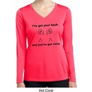 I've Got Your Back Ladies Dry Wicking Long Sleeve Shirt
