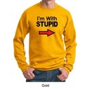 Stupid Sweatshirt I?m With Stupid Black Print Funny Adult Sweatshirt